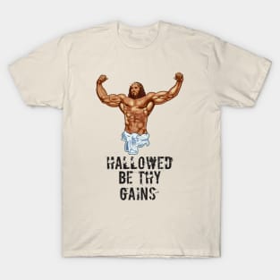 Hallowed be thy gains - Swole Jesus - Jesus is your homie so remember to pray to become swole af! - Distressed T-Shirt